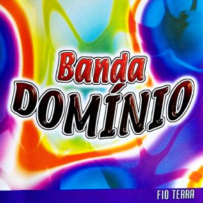 Download track Se E Amor Nao Sei (Original) Banda Dominio