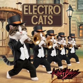 Download track Electro Cats King Bass Collective