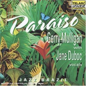 Download track Amor Em Paz Gerry Mulligan, Jane Duboc