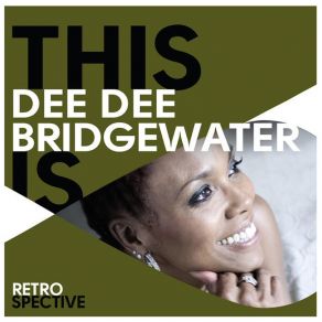 Download track Just One Of Those Things Dee Dee Bridgewater