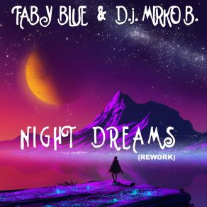 Download track Night Dreams (Rework - Radio) Faby Blue