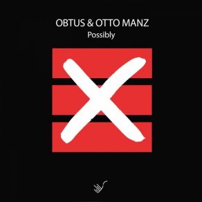 Download track Possibly (Original Mix) Obtus