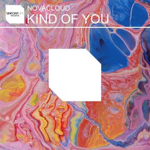 Download track Kind Of You Novacloud