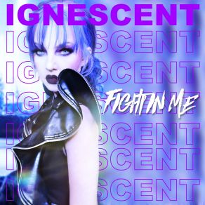 Download track Monster You Made Ignescent