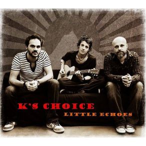 Download track Echo Mountain K'S Choice