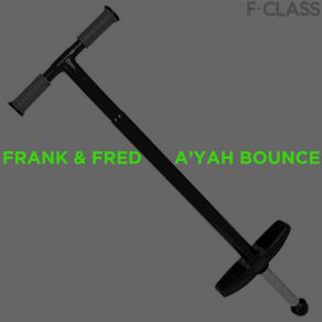 Download track A'Yah Bounce Frank