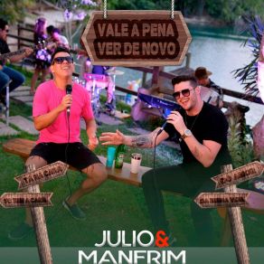 Download track Vale A Pena Ver De Novo Julio E Manfrim