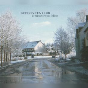 Download track I. A Window Closes Breznev Fun Club