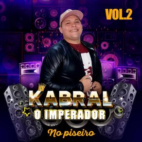 Download track De Ladinho Kabral O Imperador