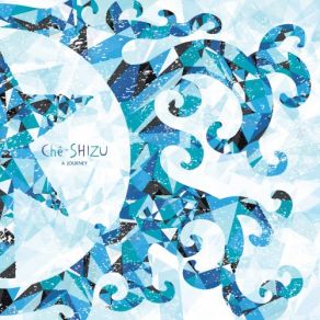 Download track Shaking By The Waves Che-Shizu