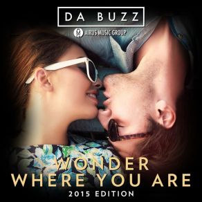 Download track Wonder Where You Are (Dj Amor Remix) Da Buzz