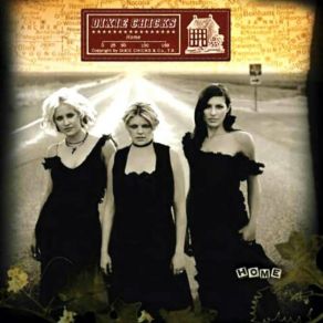 Download track Godspeed (Sweet Dreams)  Dixie Chicks