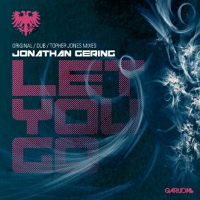 Download track Let You Go (Original Dub) Jonathan Gering