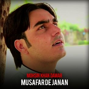 Download track Main Hoon Bus Khoya Khoya Mohsin Khan Dawar