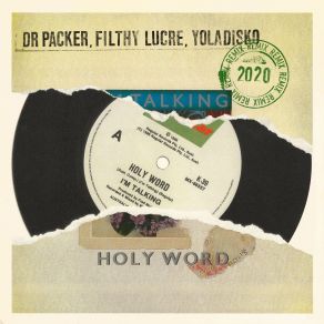 Download track Holy Word (Filthy Lucre Radio Edit) I'M TalkingFilthy Lucre