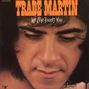 Download track Take Me For A Little While Trade Martin