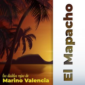 Download track Ese Terco Corazón Los Diablos Rojos De Marino Valencia