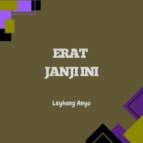 Download track Saat Kau Pergi Leyhong Anyu