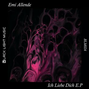 Download track Ich Liebe Dich (Original Mix) Emi Allende