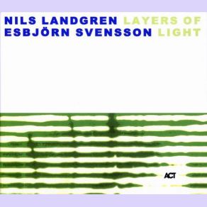 Download track Lullaby Nils Landgren, Esbjorn Svensson, Esbjorn Svenss