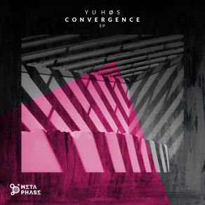 Download track Convergence (Original Mix) Yuhøs