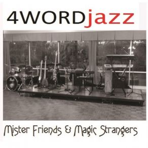 Download track Mister Magic 4wordjazz