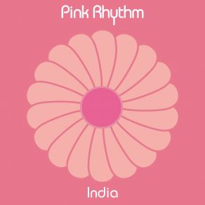 Download track India (Instrumental Edit) Pink Rhythm