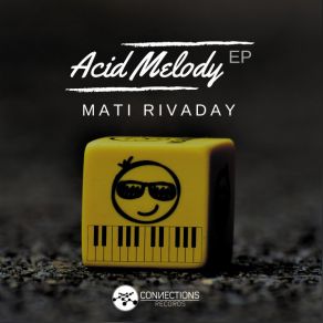 Download track Acid Melody MATI Rivaday