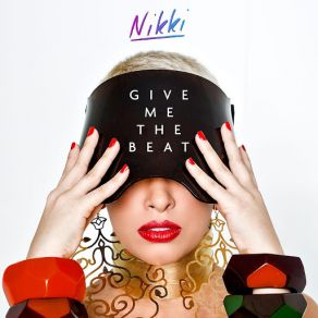 Download track Give Me The Beat NikkiPatrick Sandim