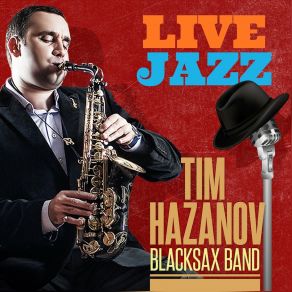 Download track Into The Night Tim HazanovBlacksax Band