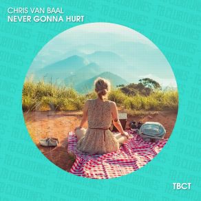 Download track Never Gonna Hurt Chris Van Baal