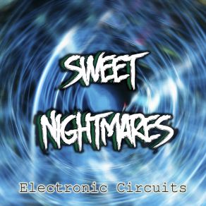 Download track Electro Deformation Sweet Nightmares