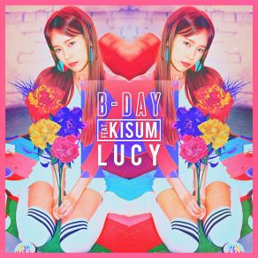 Download track B-DAY LucyKisum