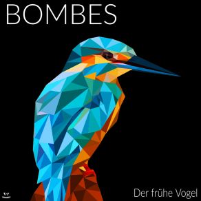 Download track Der Gute Morgen Bombes