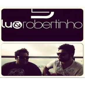 Download track Chuva Lu E Robertinho