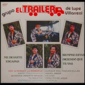 Download track Tu Solo Tu EL TRAILER DE LUPE VILLARREAL