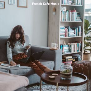 Download track Heavenly Music For Memories French Cafe Music