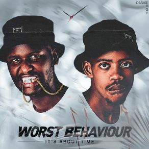 Download track Izinja Ze Turn Up Worst BehaviourDJ Tira