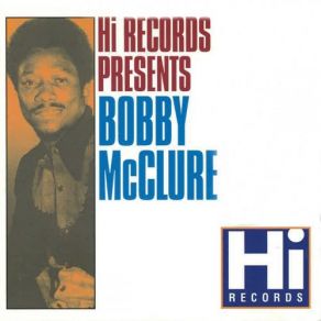 Download track Hi-Heel Shoes Bobby McClure