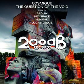 Download track The Question Of The Void (Original Mix) Cosmique