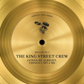 Download track Things U Do 2 Me (Feel The Vibes) The King Street Crew