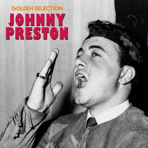 Download track Willy Walk (Remastered) Johnny Preston