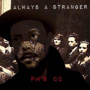 Download track Always A Stranger Peter Murphy's Carver Combo