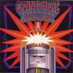 Download track The Heat In Me Is Up Canned Heat