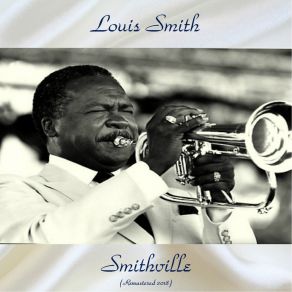 Download track There Will Never Be Another You (Remastered 2018) Louis Smith