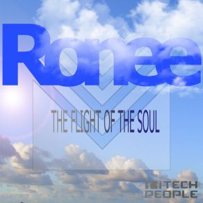 Download track The Flight Of The Soul Ronee