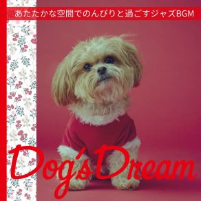 Download track Elegant Afternoon Soiree Dog’s Dream