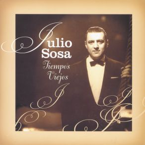 Download track Nunca Es Tarde Julio Sosa