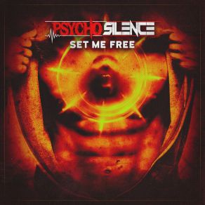 Download track Set Me Free (Ebm Remix) Psycho Silence