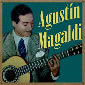 Download track Amigo Corazón (Tango) Agustín Magaldi